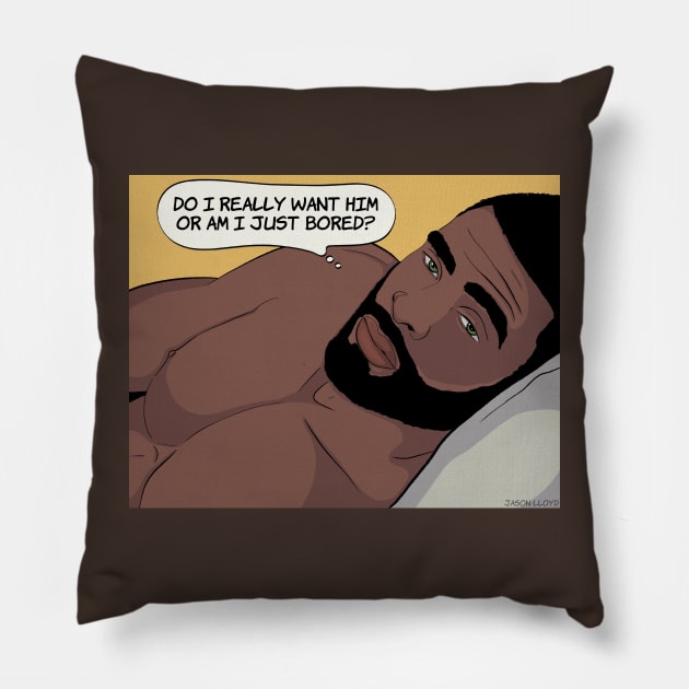 Just Bored Pillow by JasonLloyd