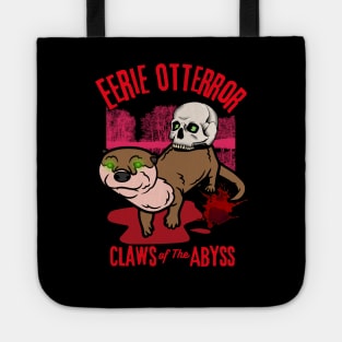 Eerie Otterror - Funny Horror Otter Tote