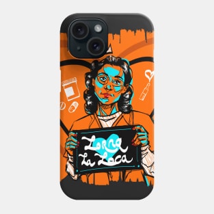 OITNB Lorna La Loca Phone Case