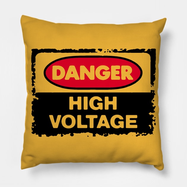 DANGER HIGH VOLTAGE Pillow by BG305