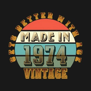 Made in 1974 T-Shirt