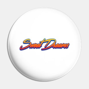 Sweet Dreams Pin