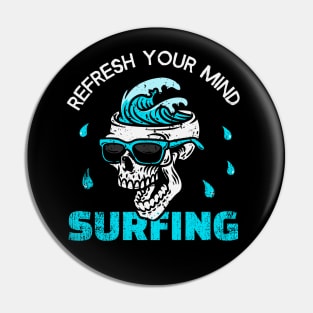 Refresh your mind - Surfing Pin