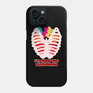 Happy Valentine Day - I'll show you everything Phone Case