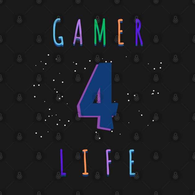 Gamer 4 Life by Master Yo