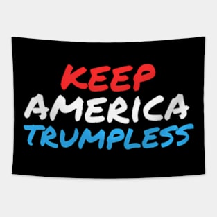 Keep America Trumpless ny -Trump Tapestry