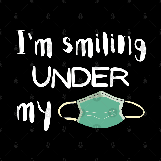 I'm Smiling Under My Mask by Success shopping