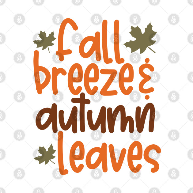 Fall breeze autumn leaves by Peach Lily Rainbow