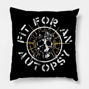 Fit-For-An-Autopsy Pillow