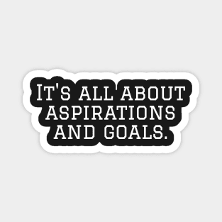Aspirations and Goals - manchester united Magnet