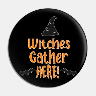 witches gather here halloween Pin