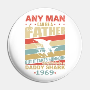 Any man can be a daddy shark 1969 Pin