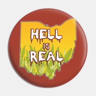 Hell Is Real | Ohio Sucks Pin