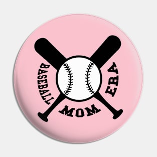 Baseball Mom Era Pin