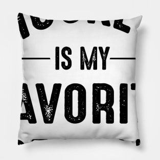 Hockey Is My Favorite Season Best Sports Lover Quotes Pillow