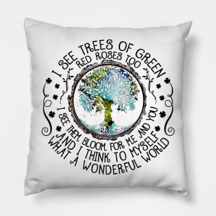 Myself What A Wonderful World Pillow