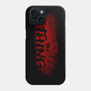 The Thing - Red Blood Title Phone Case