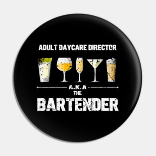 Bar Daycare Director A.K.A. The Bender Pin