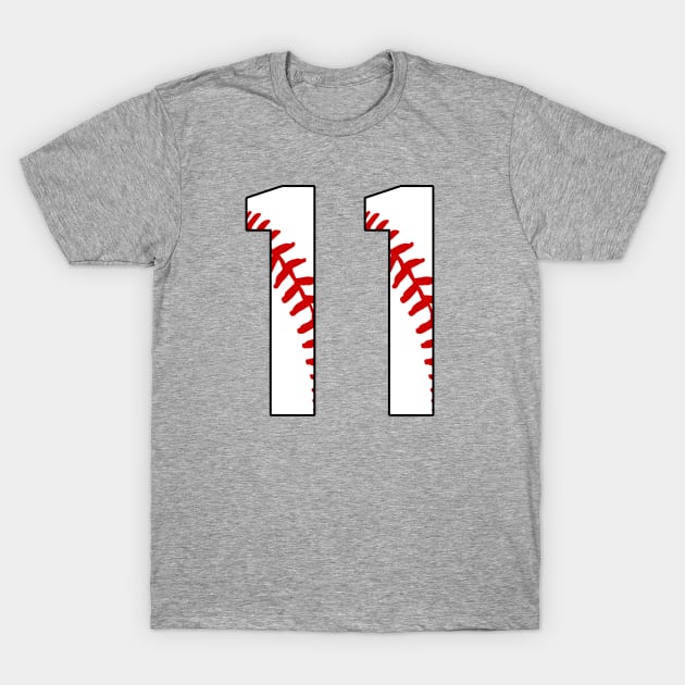 Baseball Number 11 #11 Baseball Shirt Jersey Favorite Player Biggest Fan