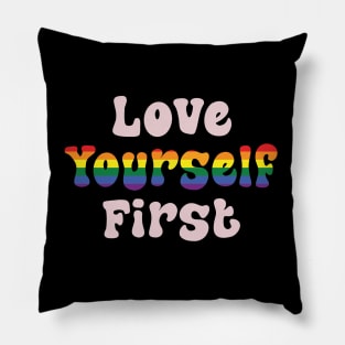 love yourself first Pillow