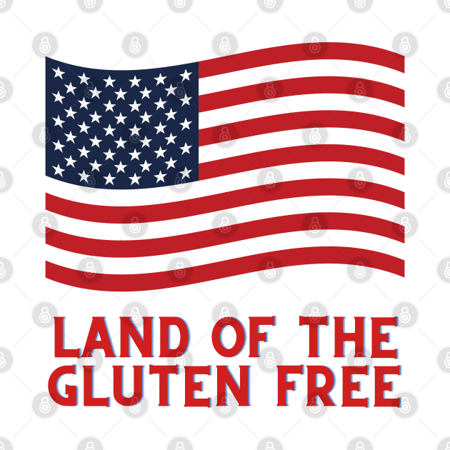 Land of the Gluten Free - 4th of July by Gluten Free Traveller