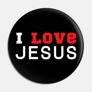 I Love Jesus Pin