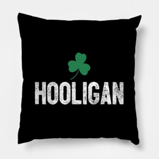 Hooligan Irish St Patrick'S Day Shamrock C Pillow