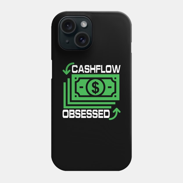 Show your cashflow passion Phone Case by Cashflow-Fashion 