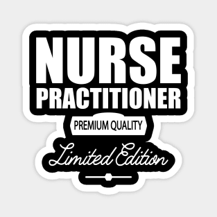 Nurse Practitioner Premium Quality w Magnet