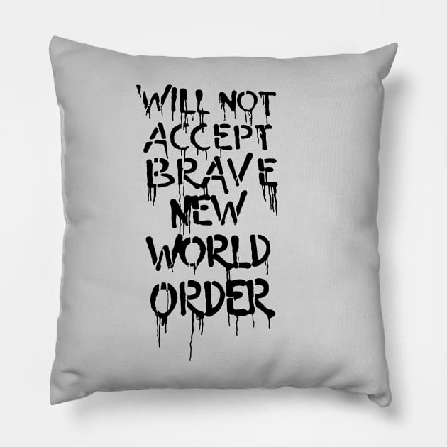 New World Oder Protest Pillow by Ravenglow