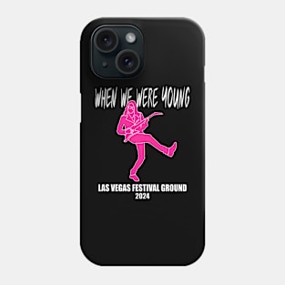 When We Were Young Phone Case