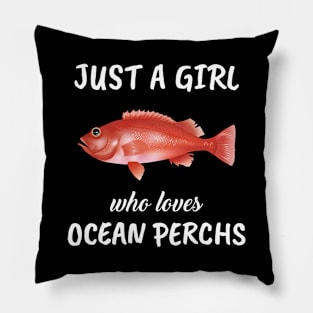 Just A Girl Who Loves Ocean Perchs Pillow