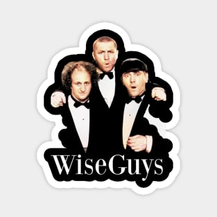 Wiseguys Three Stooges Magnet