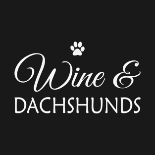 Wine and dachshunds T-Shirt