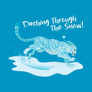 Dashing Through the Snow (Leopard) T-Shirt