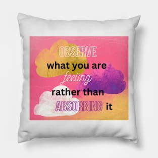 Mental health quote Pillow