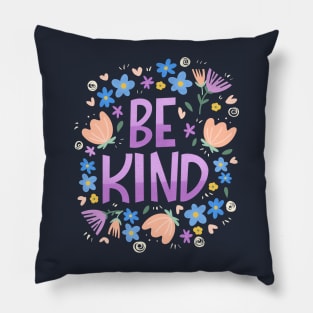 Be kind Pillow