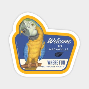 Beautiful African Blue Gold Macaw in Macawville, USA Magnet