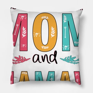 Blessed To Be Called Mom And Mamaw Pillow