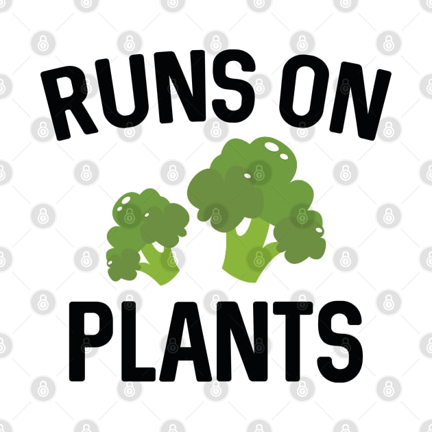 Runs On Plants by VectorPlanet