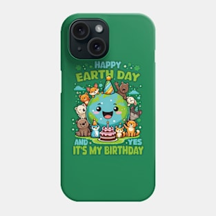 Happy Earth Day It's My Birthday Born On Earth Day 2024 Boys Girls Phone Case