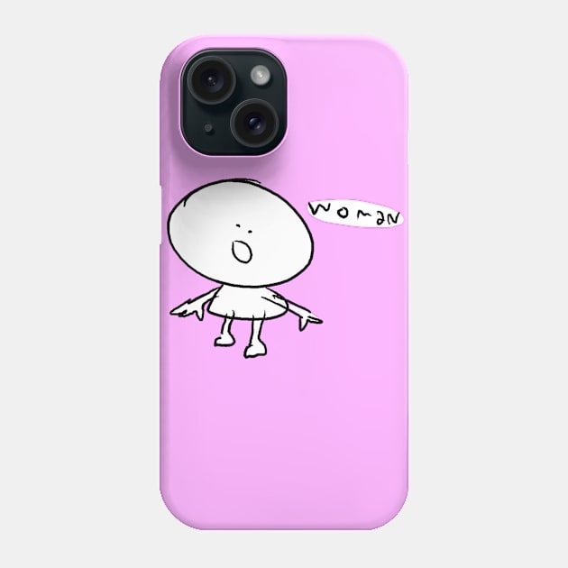 Woman Phone Case by FurryNuggs