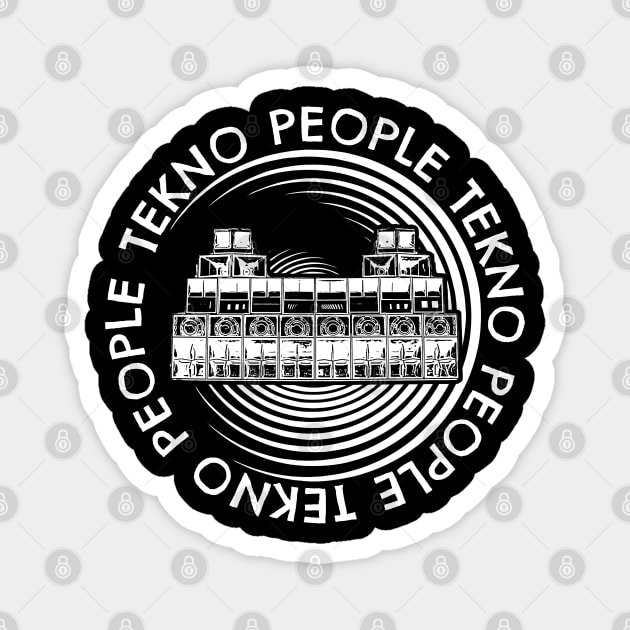 TEKNO PEOPLE - Soundsystem Magnet by T-Shirt Dealer