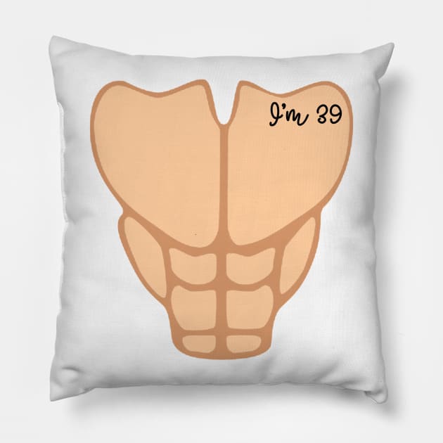 Six Pack I'm 39th Birthday Funny Men Pillow by macshoptee