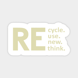 recycle reuse renew rethink (Green) Magnet