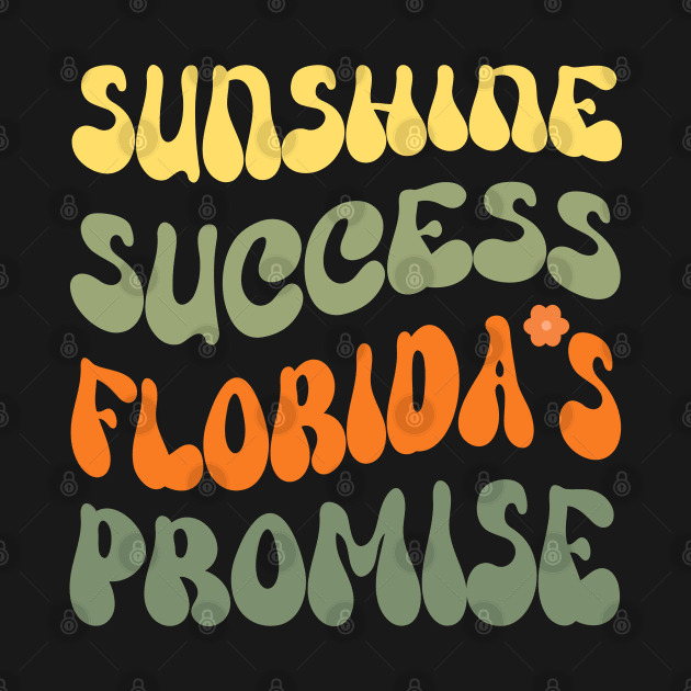 Sunshine Success: Florida's Promise - Embrace the Sunshine State's Potential! by chems eddine