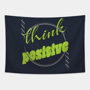 Think positive Tapestry