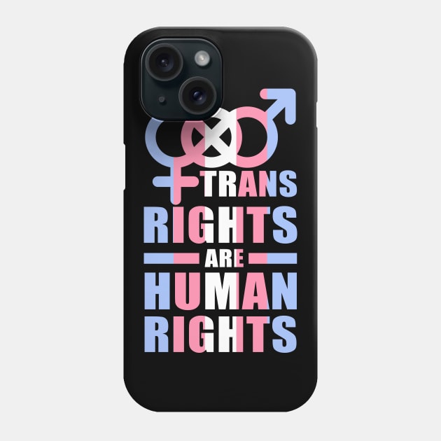 Trans Rights Are Human Rights Phone Case by Pridish