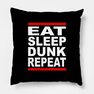 eat sleep dunk repeat wht Pillow