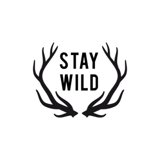 Stay wild, deer antlers T-Shirt